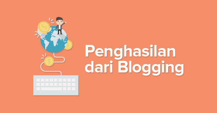 Cara Mendapatkan Uang dari Website atau Blog