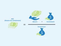 Apa Itu ROI dan Mengapa Penting bagi Pemilik Bisnis Modern